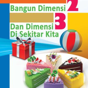 Aneka Bangun dua dimensi dan tiga dimensi di sekitar kita (Ebook)Baru_compressed-halaman