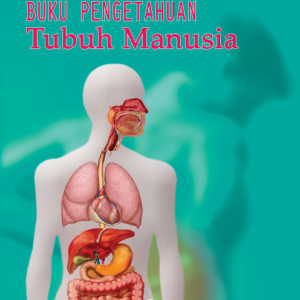 Buku Pengetahuan Tubuh Manusia