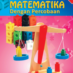 Belajar Matematika dengan Percobaan